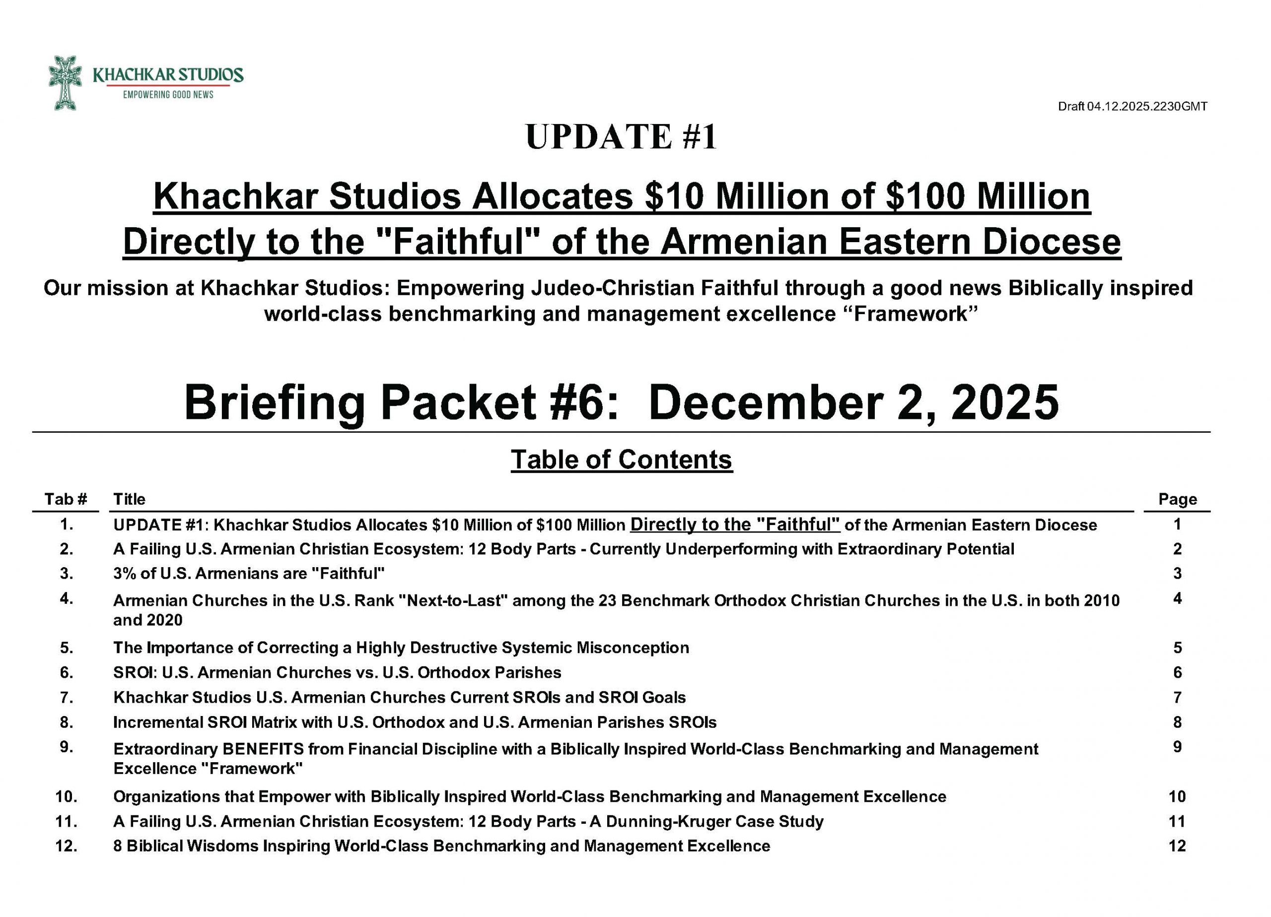 UPDATE #1 – Khachkar Studios Allocates $10 Million of $100 Million to go Directly to the “Faithful” of the Armenian Eastern Diocese (Briefing Packet)
