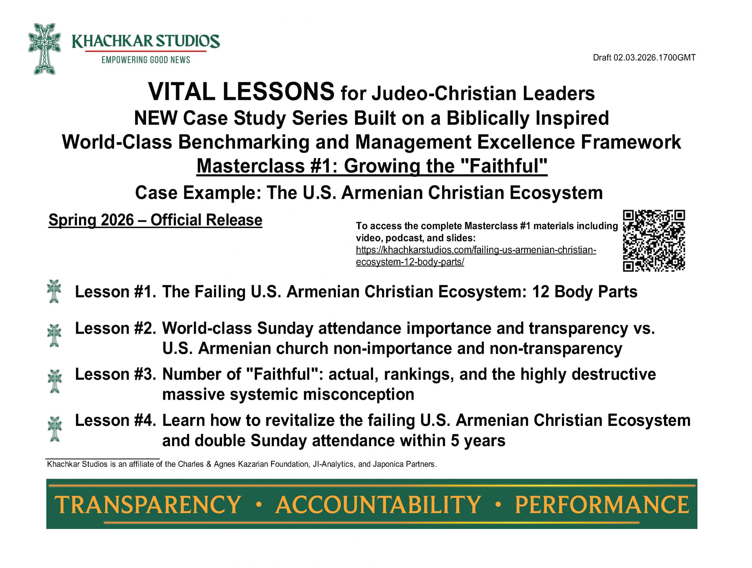 VITAL LESSONS for Judeo-Christian Leaders NEW Case Study Series Built on a Biblically Inspired World-Class Benchmarking and Management Excellence Framework