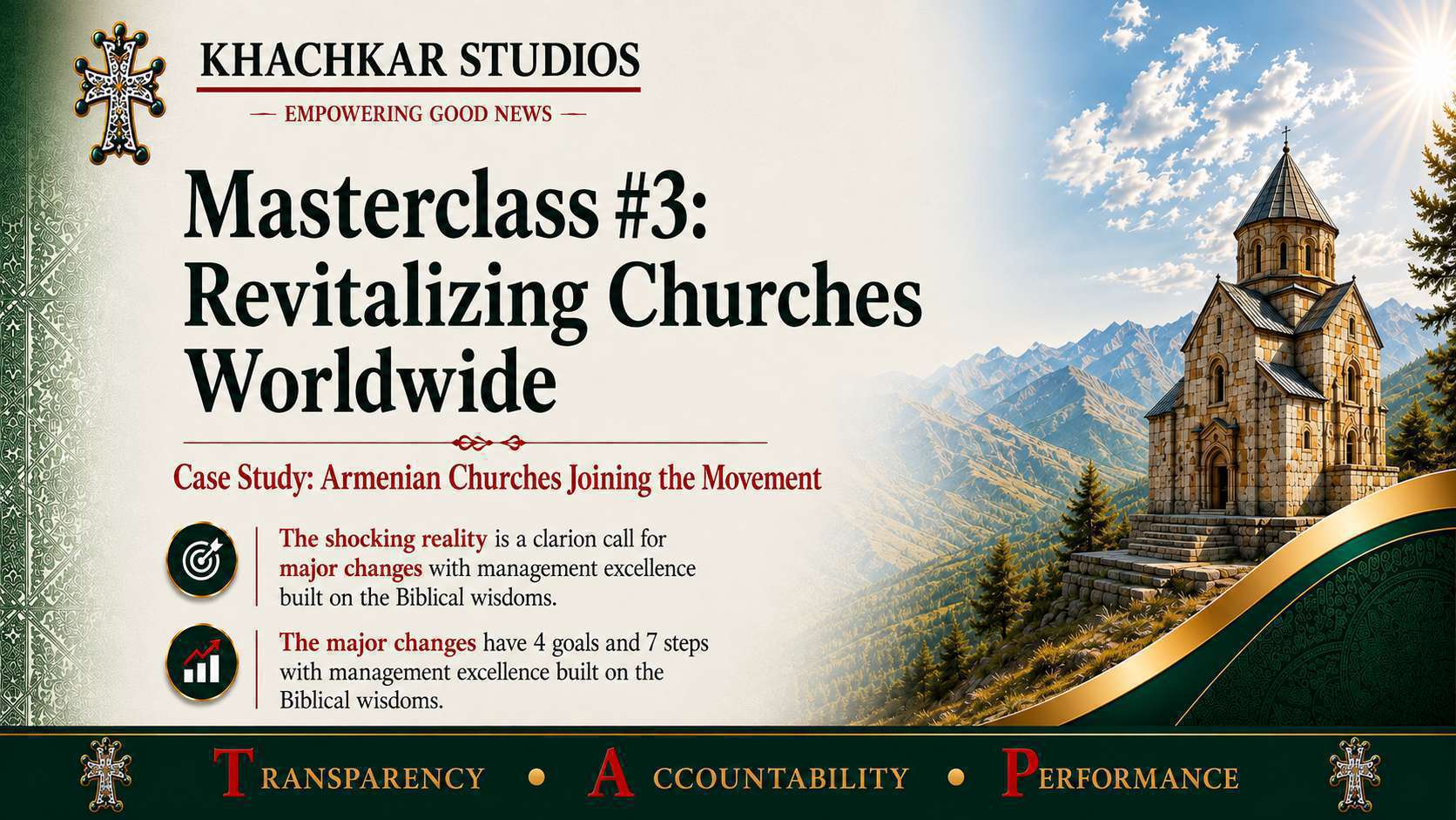 Masterclass #3 (Full version) – Slides:  Revitalizing Churches Worldwide – Case Study: Armenian Churches Joining the Movement